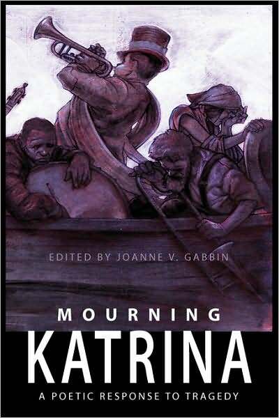 Mourning Katrina: A Poetic Response to Tragedy