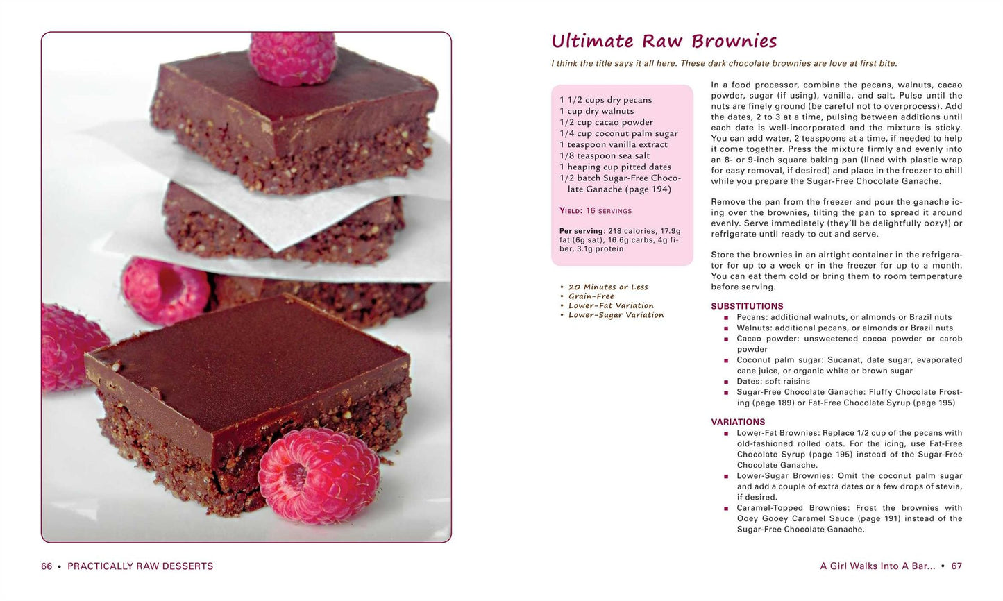 Practically Raw Desserts: Flexible Recipes for All-Natural Sweets and Treats