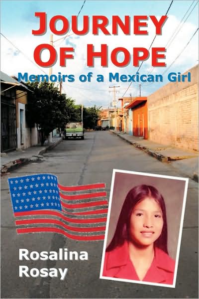 Journey of Hope: Memoirs of a Mexican Girl