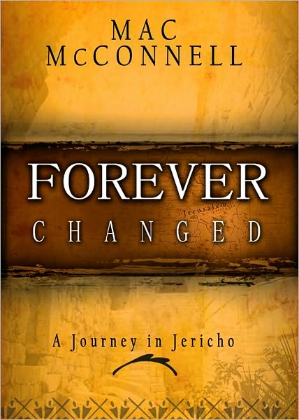 Forever Changed: A Journey in Jericho