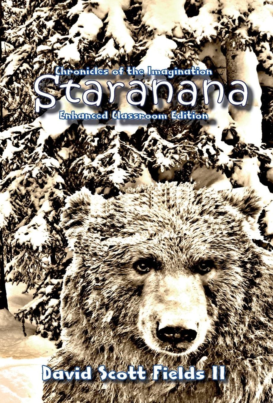 Chronicles of the Imagination: Staranana - Enhanced Classroom Edition