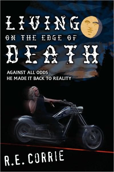 Living On The Edge Of Death