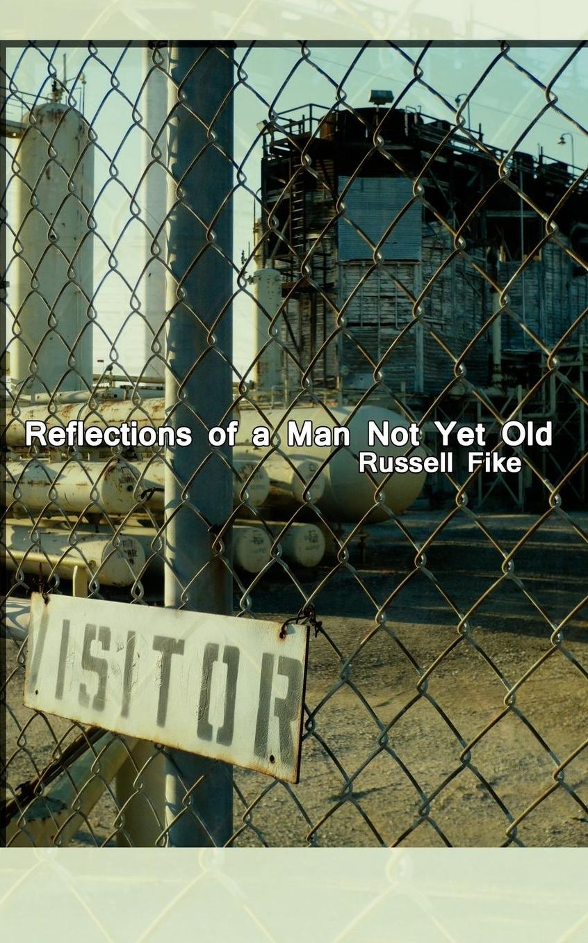 Reflections Of A Man Not Yet Old