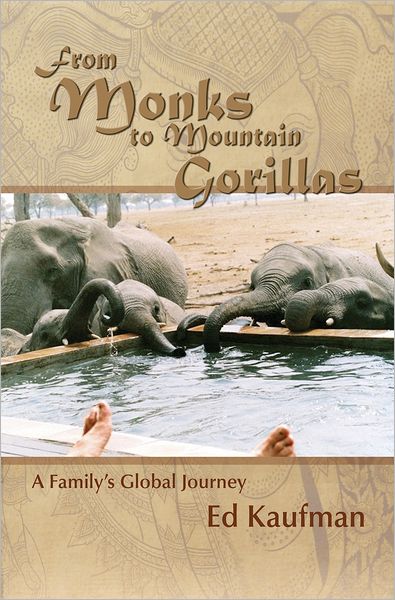 From Monks to Mountain Gorillas: A Family's Global Journey
