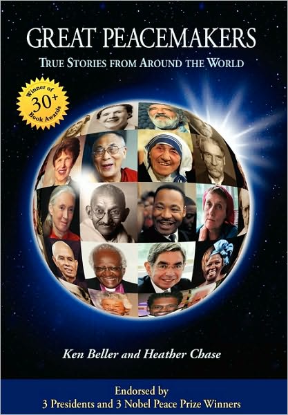 Great Peacemakers: True Stories from Around the World