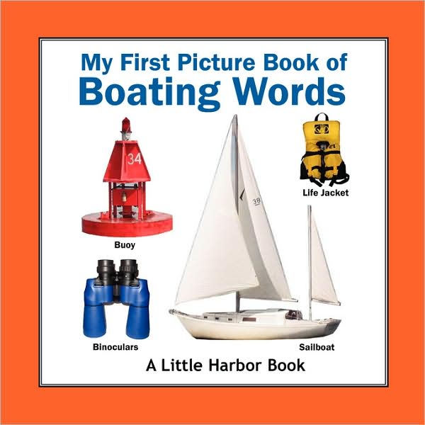 My First Picture Book of Boating Words