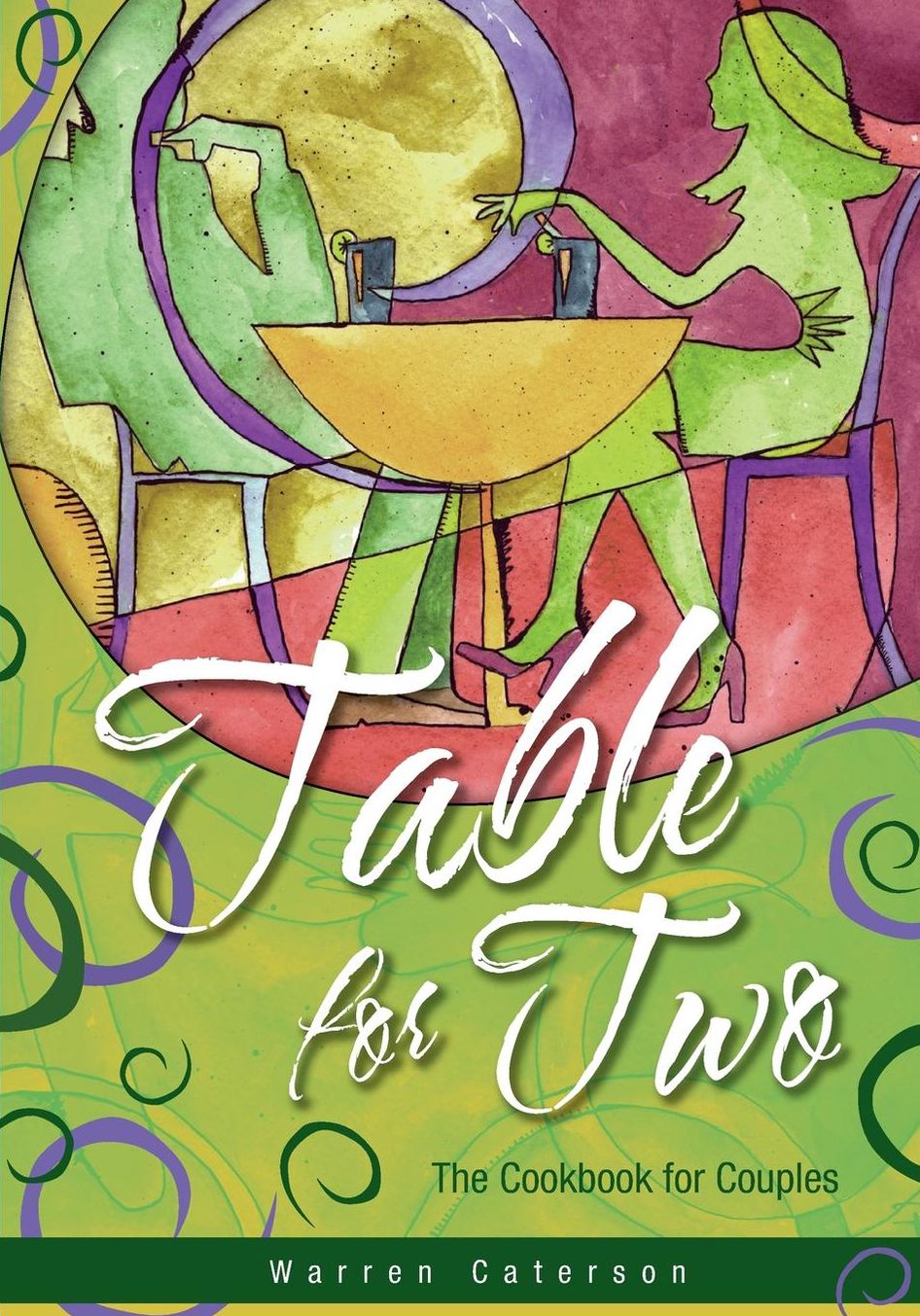 Table for Two: The Cookbook for Couples