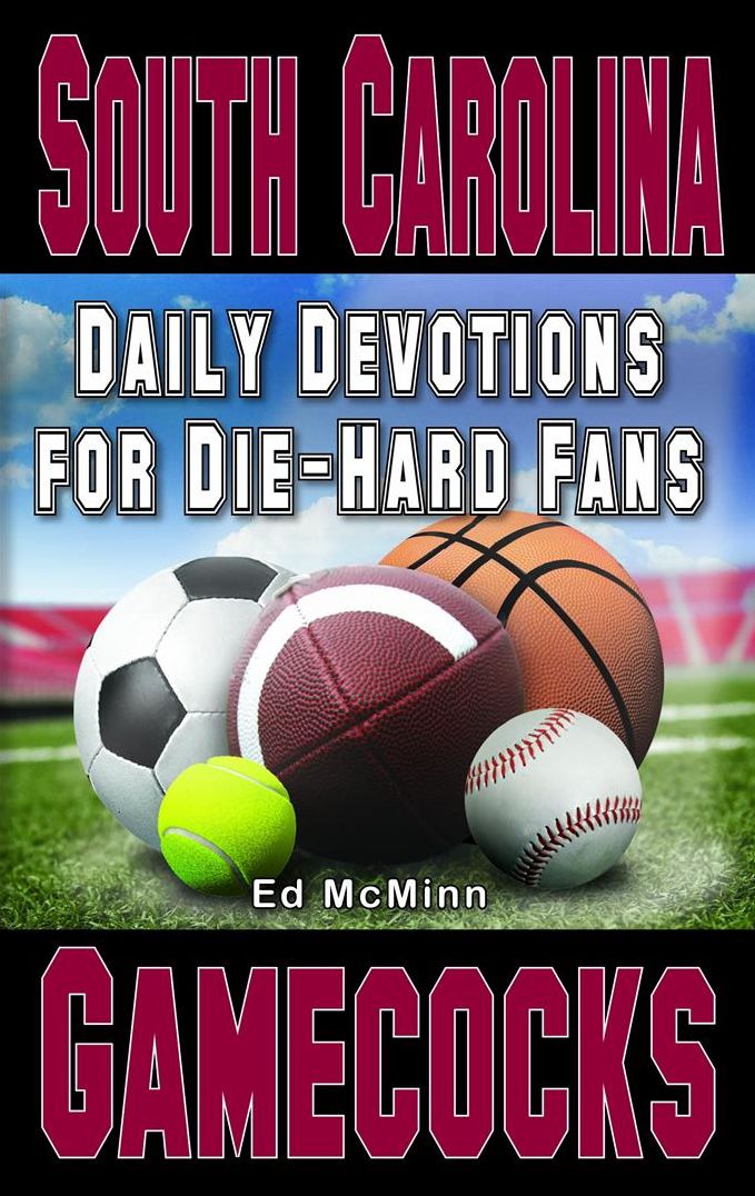 Daily Devotions for Die-Hard Fans: South Carolina Gamecocks