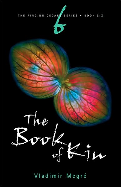 Book of Kin: Book 6 of the Ringing Cedars Series