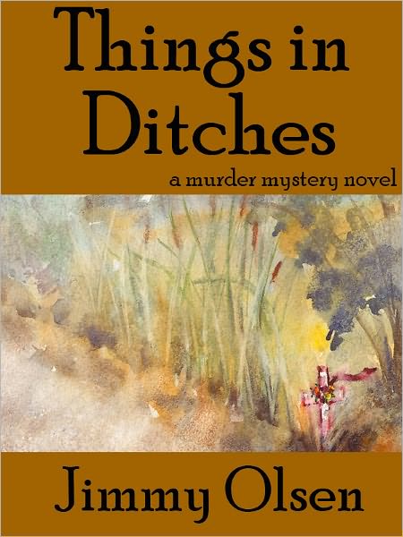 Things In Ditches