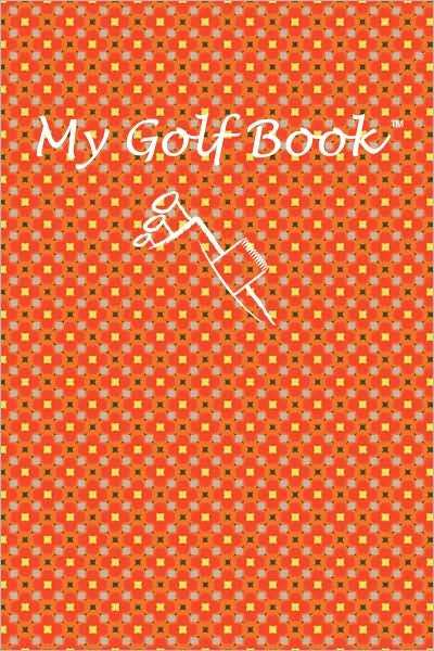 My Golf Book: Orange Flowers