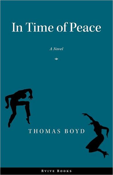 In Time of Peace: A Novel