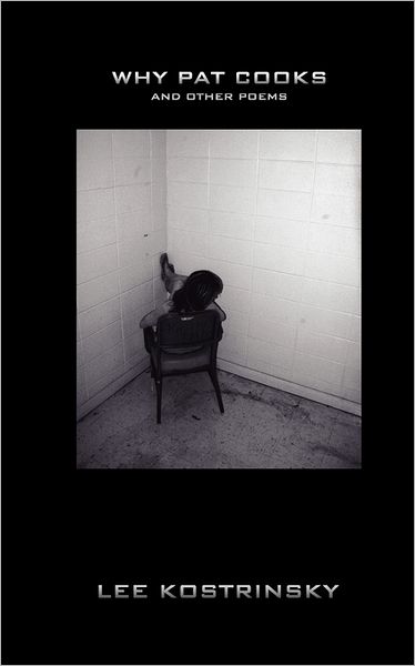 Why Pat Cooks and Other Poems