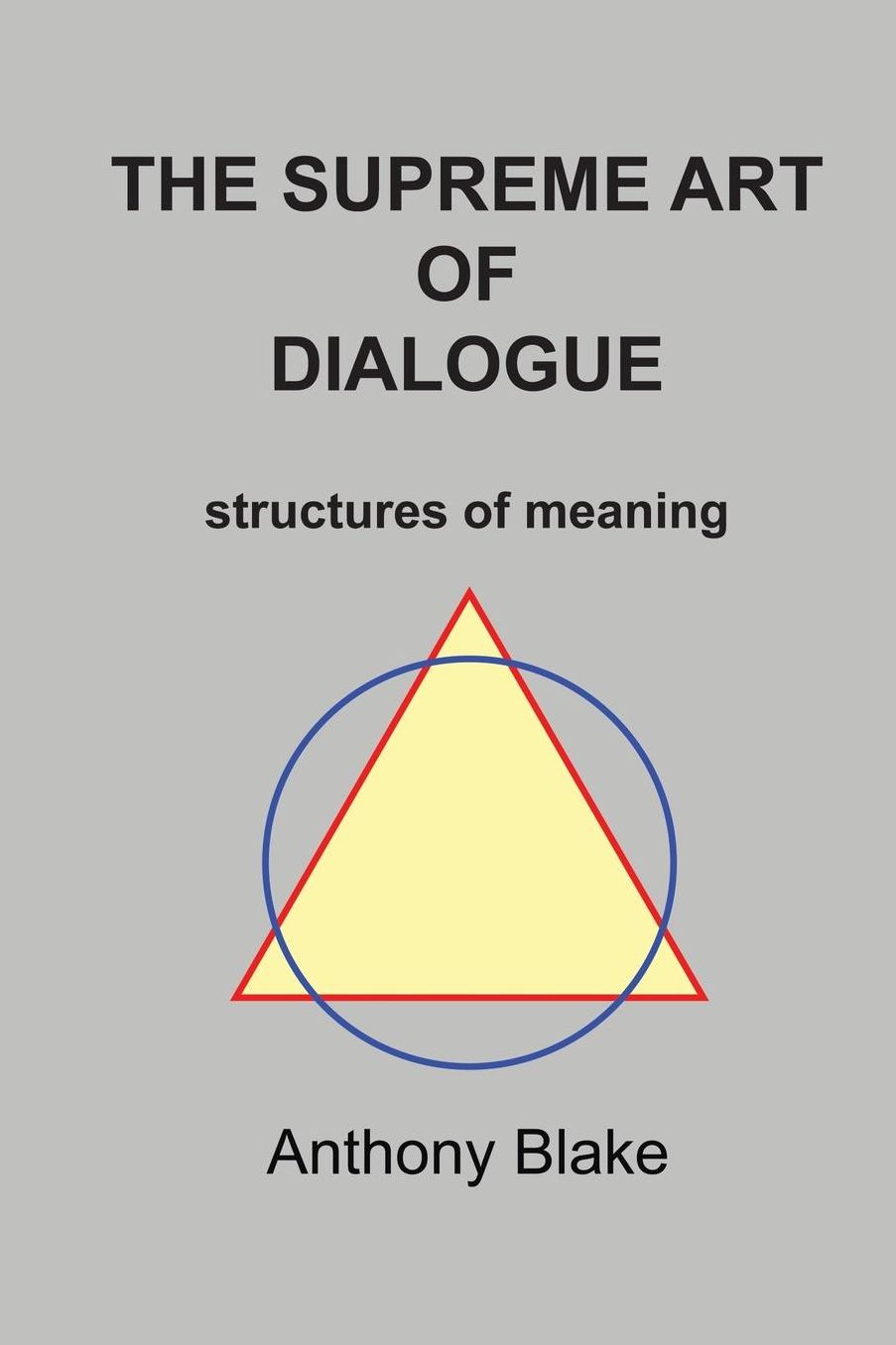 The Surpeme Art Of Dialogue