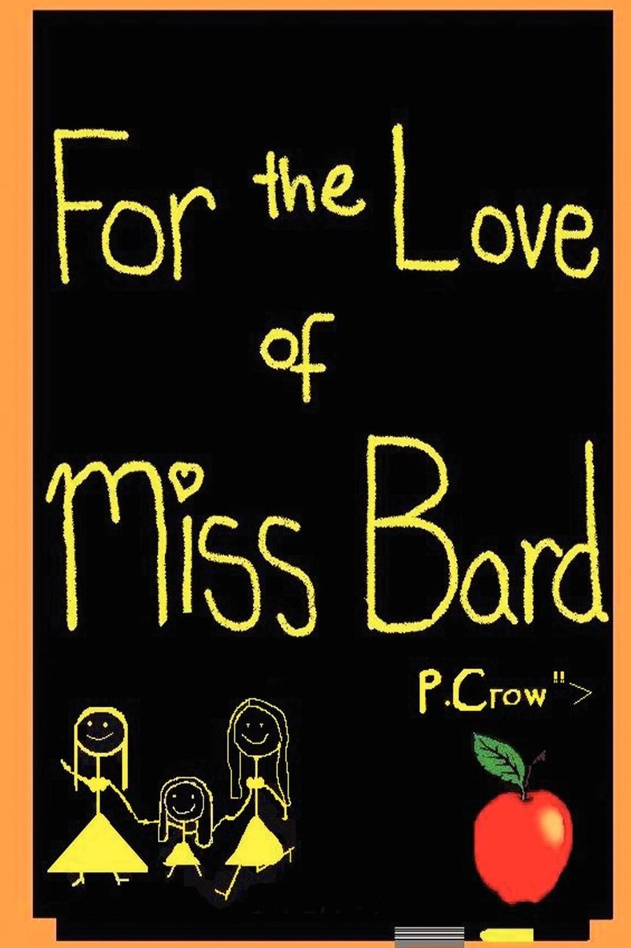 For The Love Of Miss Bard