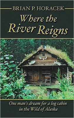 Where the River Reigns