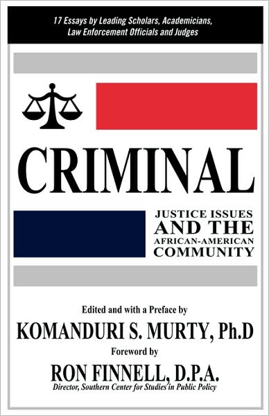 Criminal Justice Issues And The African-American Community