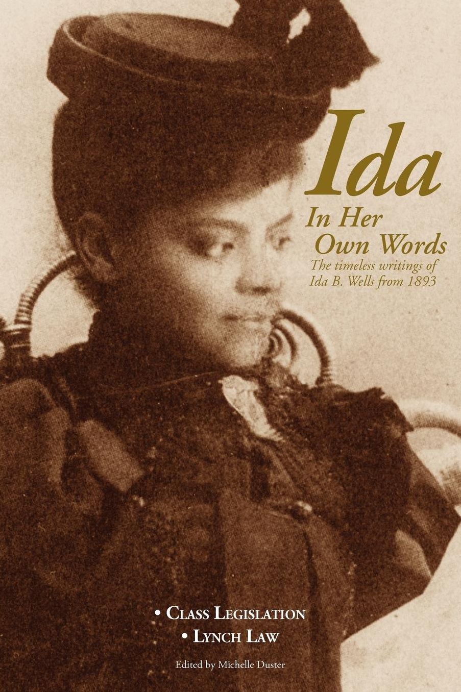 Ida In Her Own Words