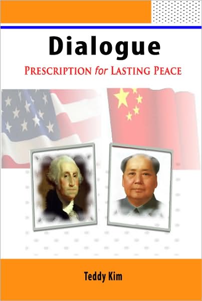 Dialogue: Prescription for Lasting Peace