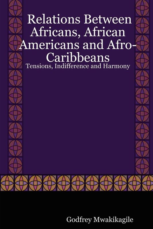 Relations Between Africans, African Americans And Afro-Caribbeans