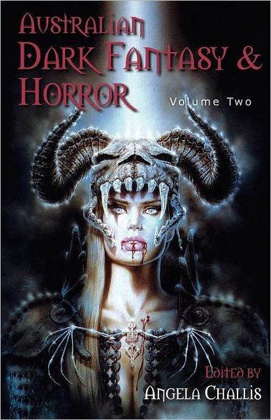Australian Dark Fantasy And Horror Volume Two