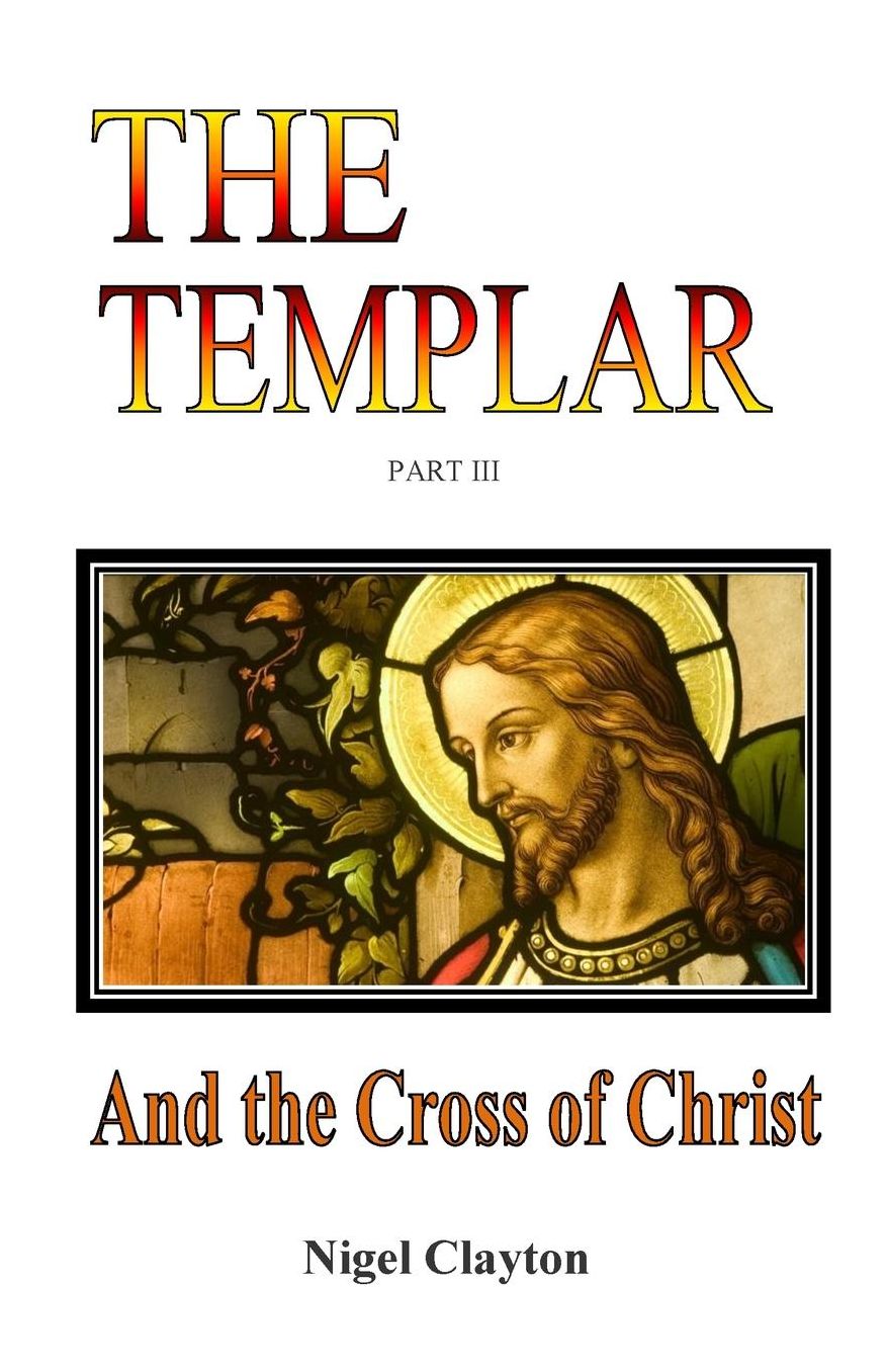 Templar: And the Cross of Christ