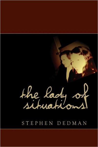 The Lady Of Situations