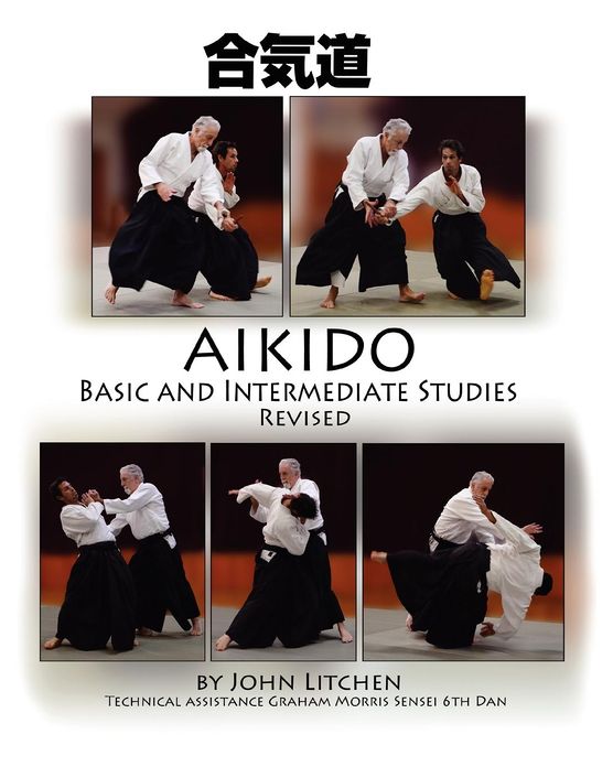 Aikido Basic and Intermediate Studies Revised