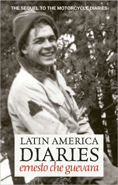 Latin America Diaries: The Sequel to The Motorcycle Diaries