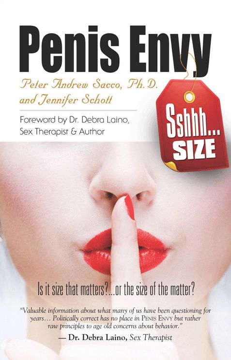Penis Envy: Is it size that matters? Or the size of the matter?