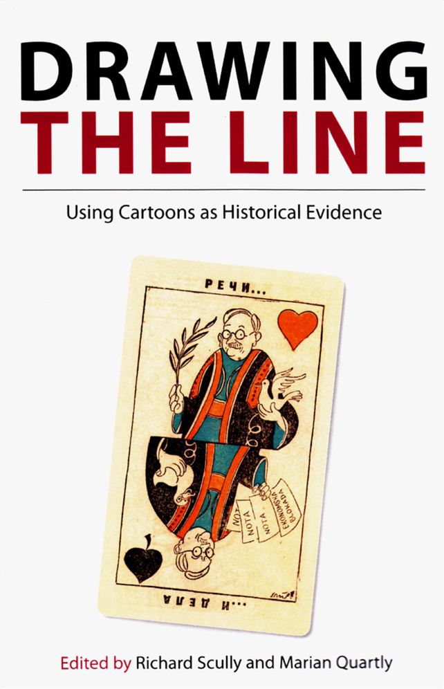 Drawing the Line: Using Cartoons as Historical Evidence