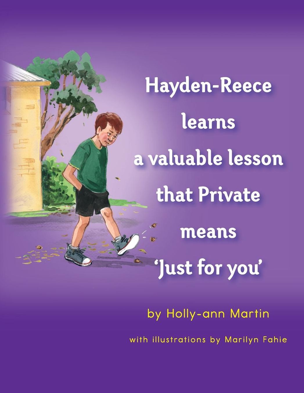 Hayden-Reece learns a valuable lesson that Private means 'just for you'