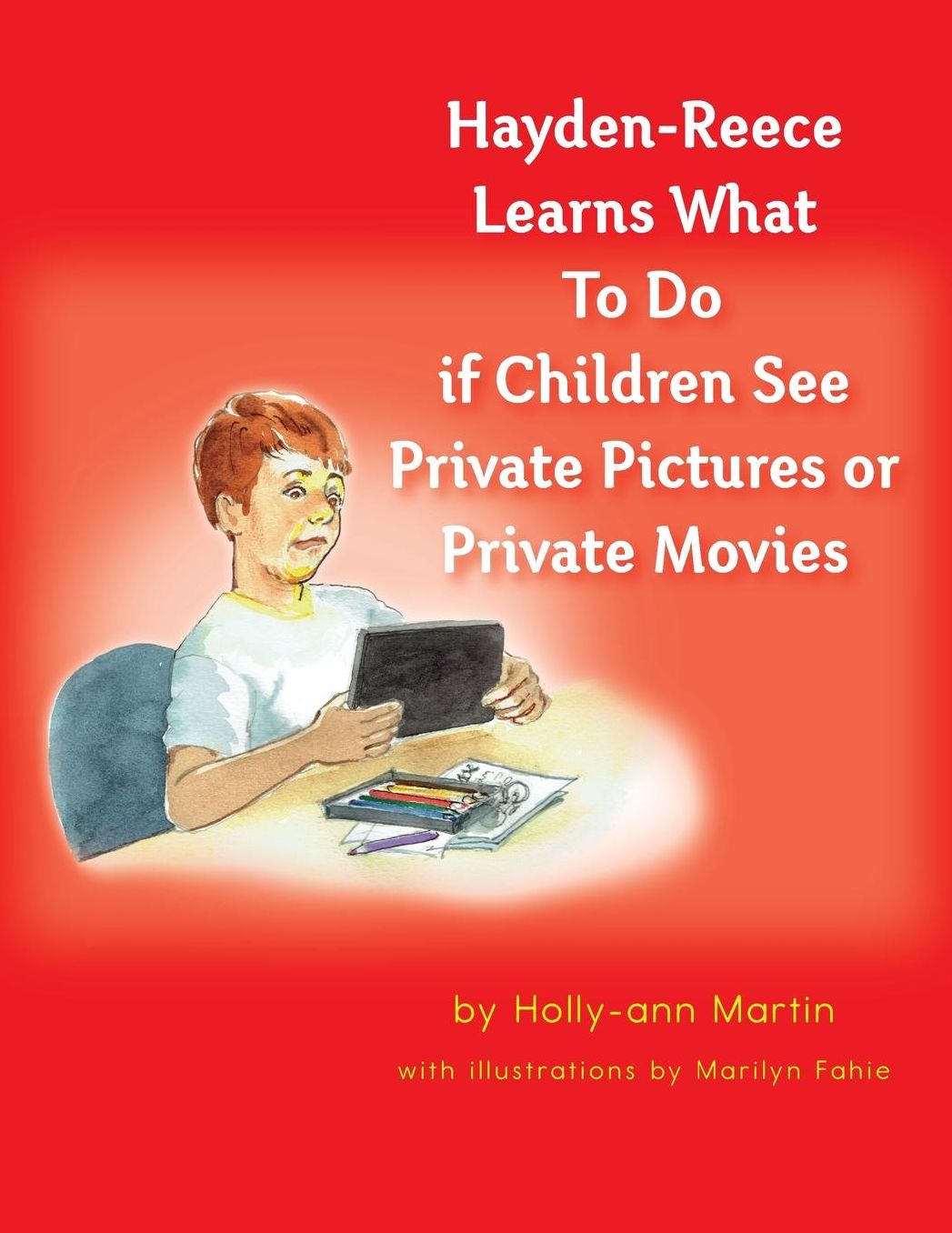 Hayden-Reece Learns What To Do if Children See Private Pictures or Private Movies