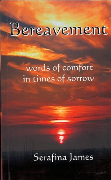 Bereavement: Words of Comfort in Times of Sorrow