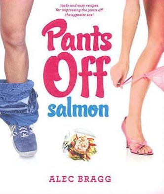 Pants Off Salmon