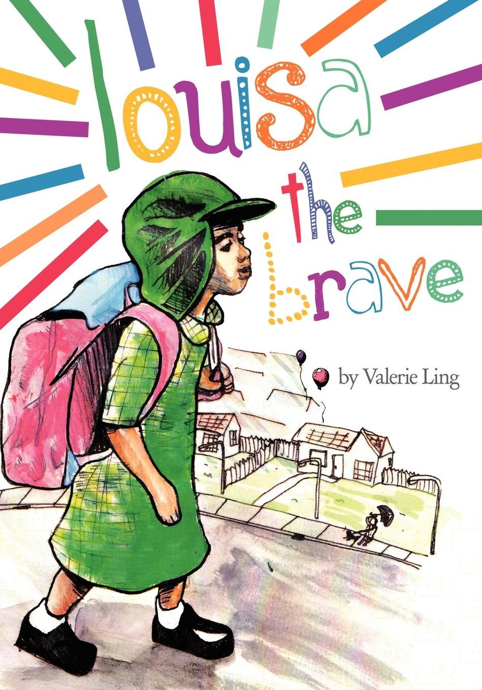 Louisa the Brave