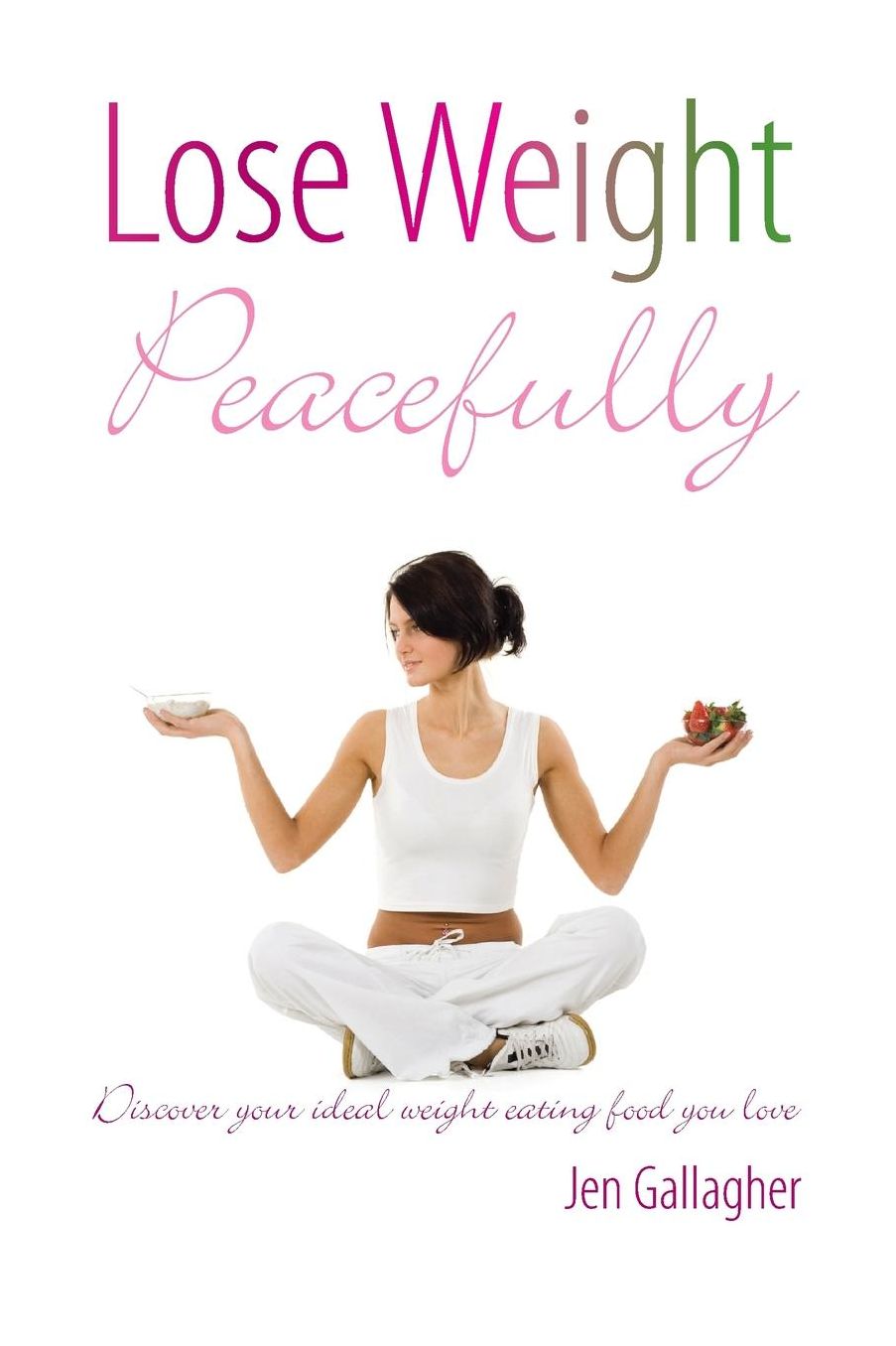 Lose Weight Peacefully