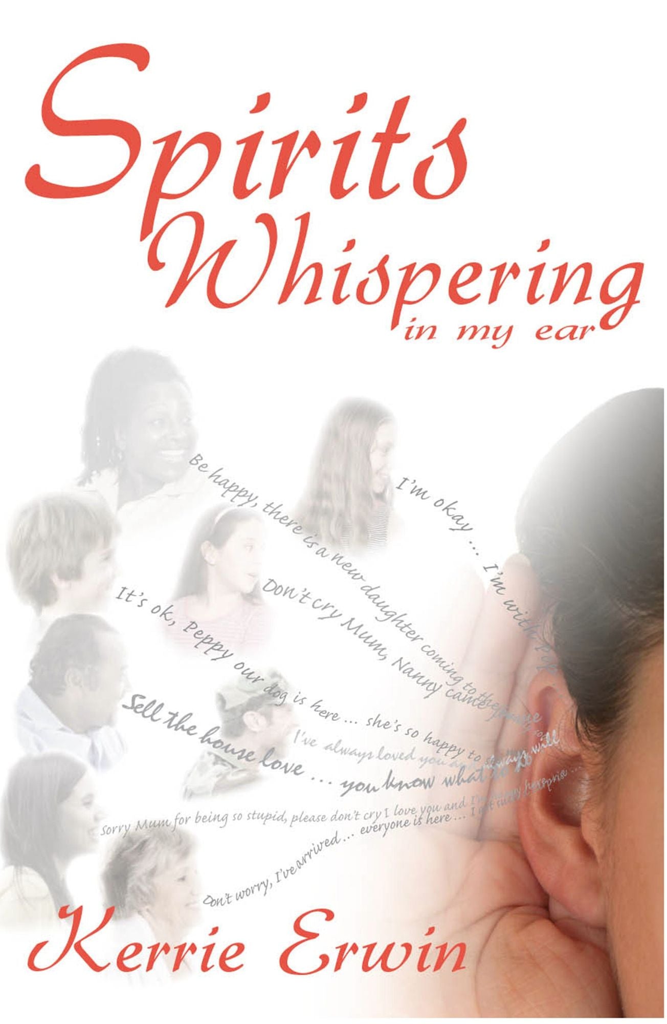 Spirits Whispering In My Ear