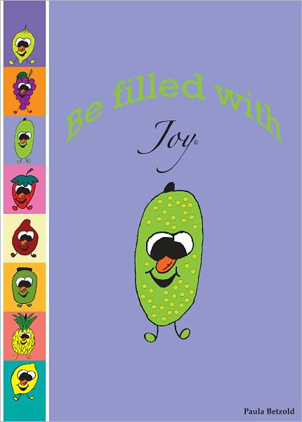 Be Filled With Joy