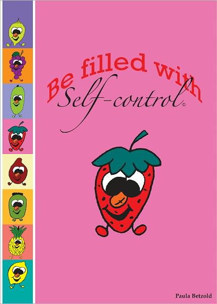 Be Filled With Self-Control