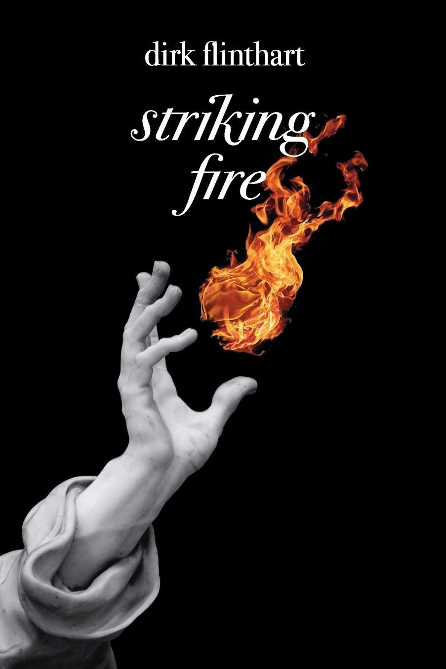 Striking Fire