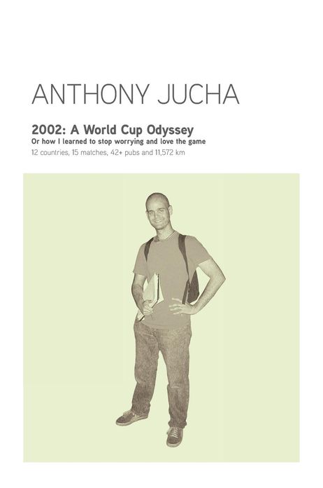 2002: A World Cup Odyssey