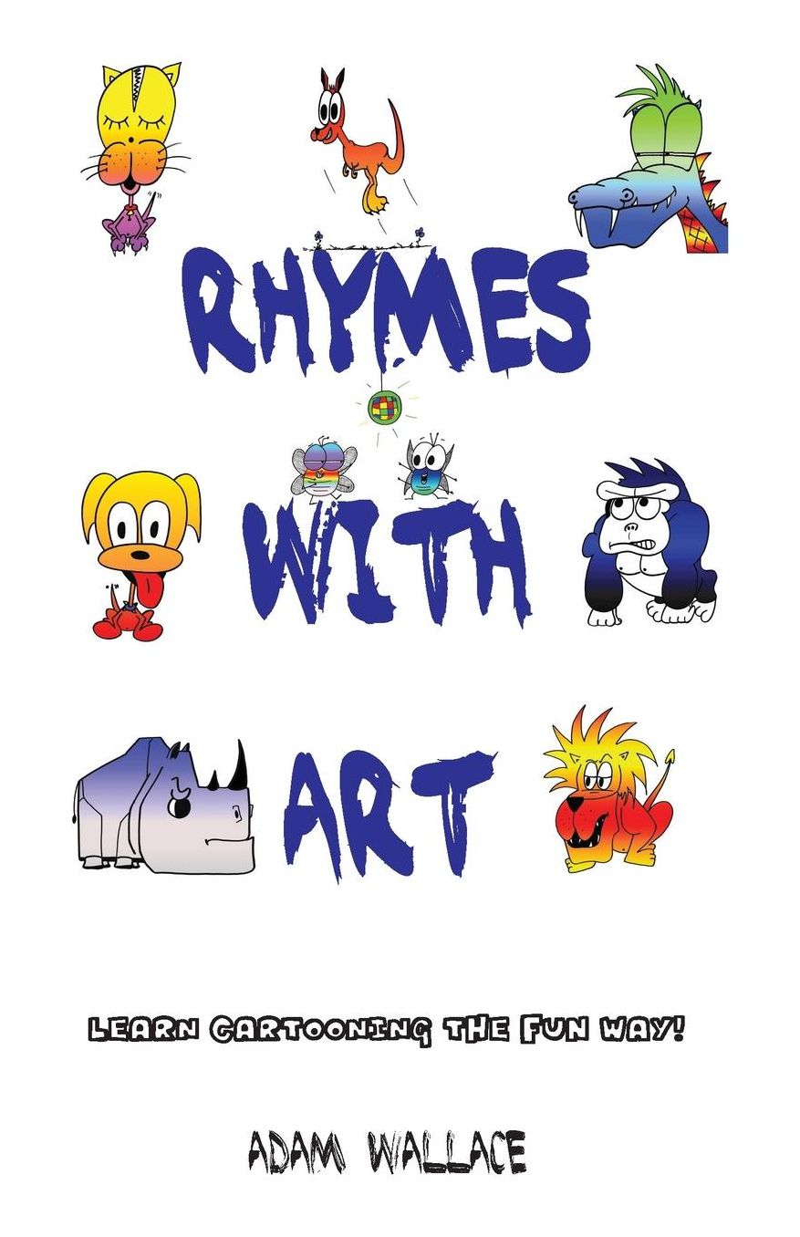 Rhymes With Art - Learn Cartooning the Fun Way