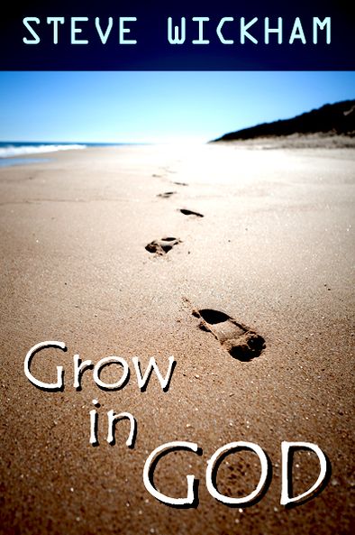 Grow In God