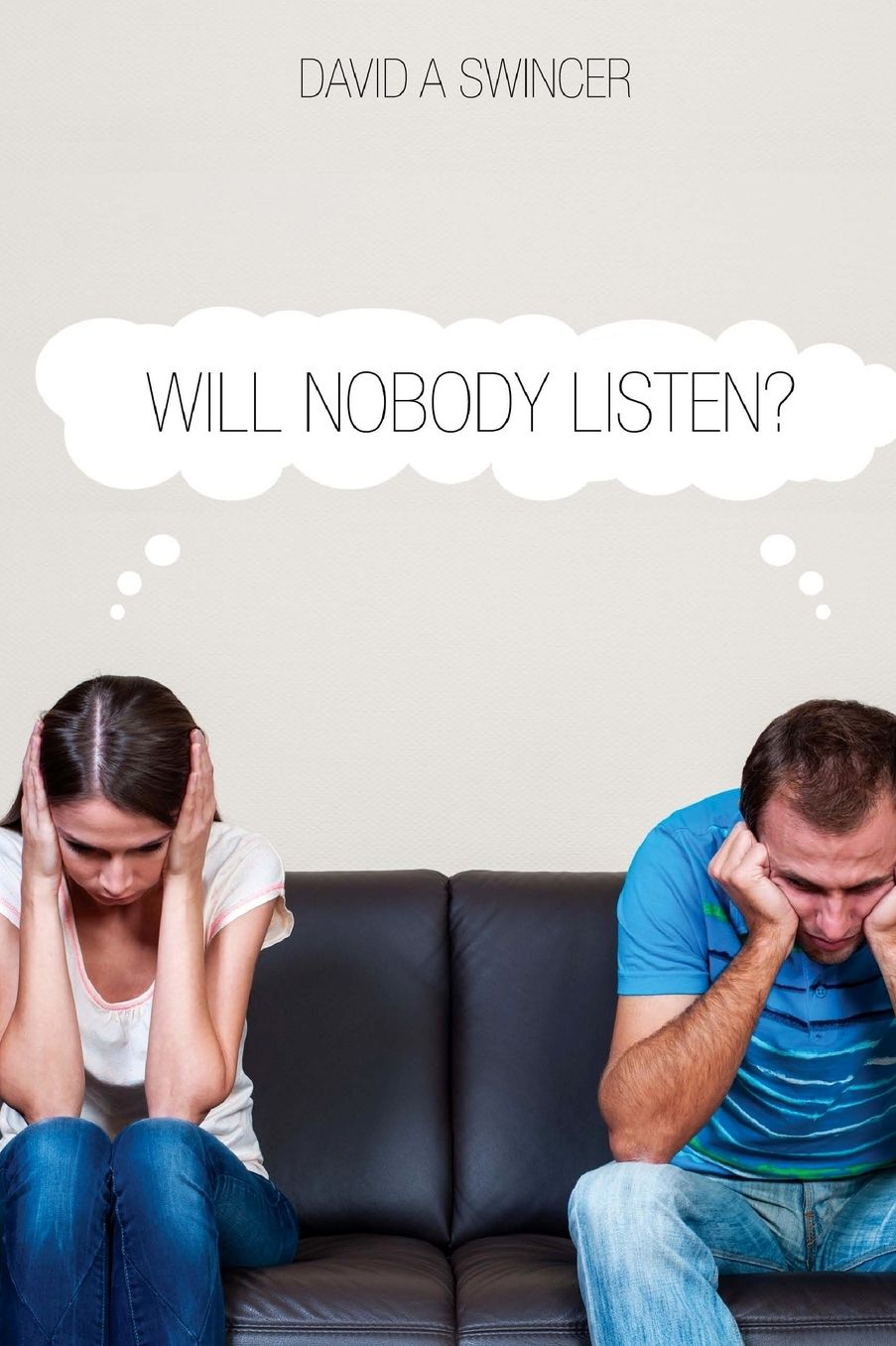 Will Nobody Listen?: Proven Methods for the Costly Art of Effective Covflict Resolution.