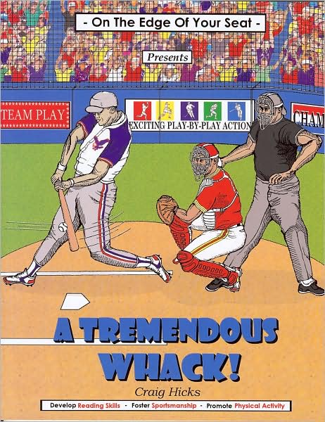 A Tremendous Whack!