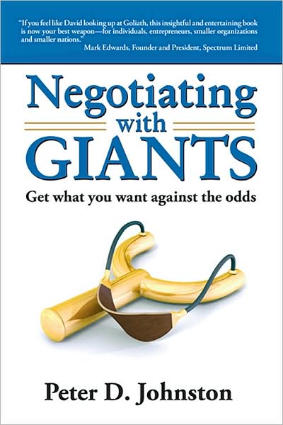 Negotiating with Giants: Get What You Want Against the Odds