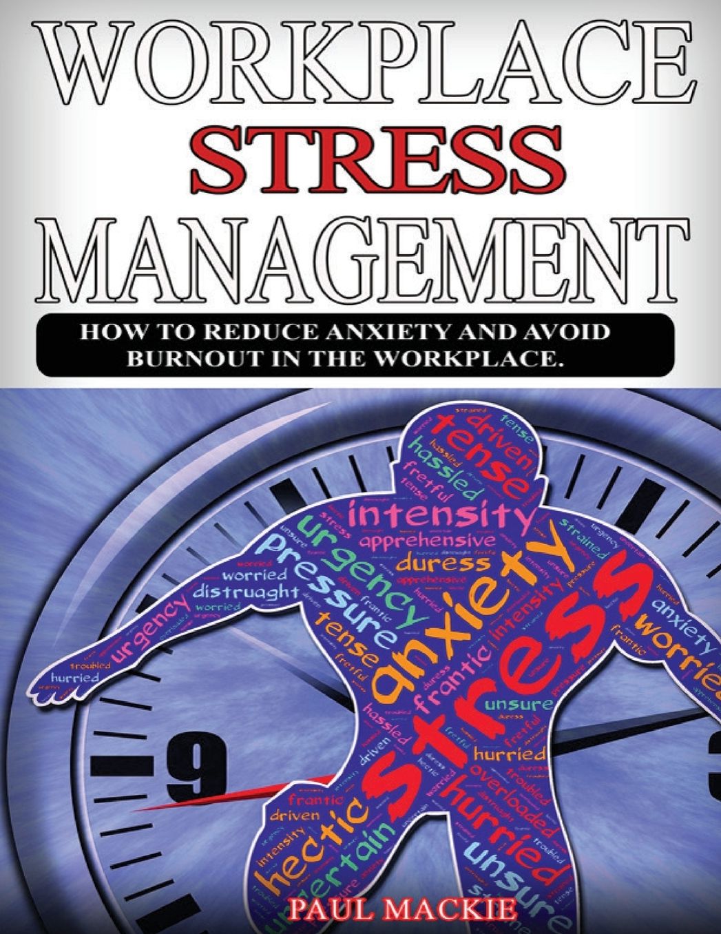Workplace Stress Management