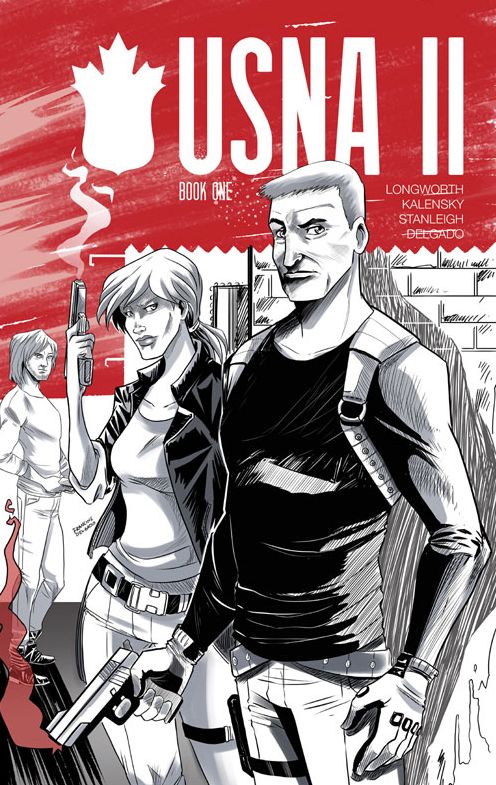 USNA II: The United States of North America: Book One