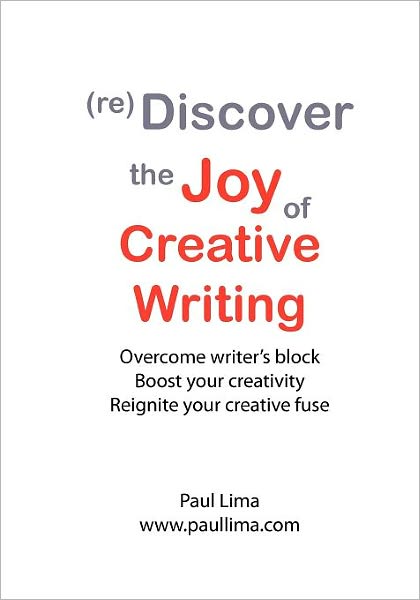 ReDiscover The Joy Of Creative Writing